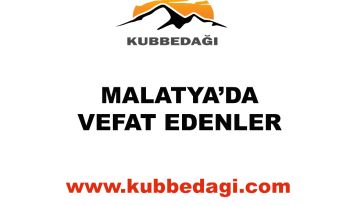 Malatya'da Vefat Edenler - 27  AĞUSTOS 2022