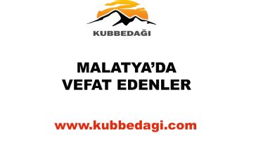 Malatya'da Vefat Edenler - 11  EYLÜL 2022