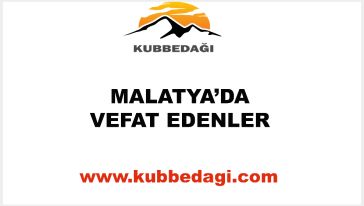 Malatya'da Vefat Edenler - 6 Eylül 2022 