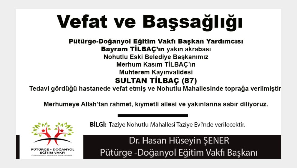 Vefat ve Başsağlığı - Sultan Tilbaç