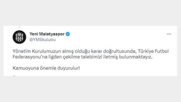 Yeni Malatyaspor ligden çekilme talebini TFF'ye gönderdi 