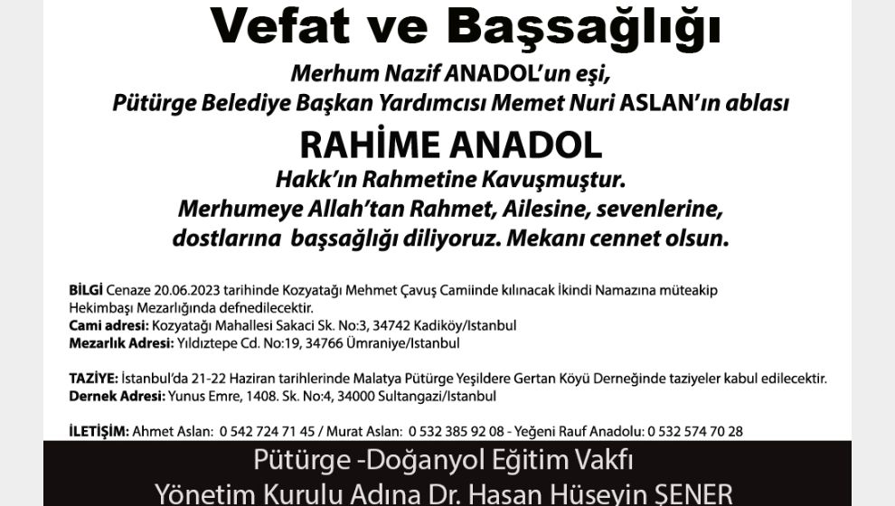 VEFAT VE  BAŞSAĞLIĞI  (RAHİME ANADOL)