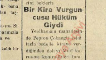 Malatya'nın 1945 yılına ait gazete haberi, "Bir Kira Vurguncusu Hüküm Giydi"  