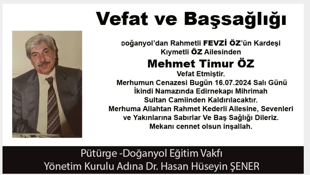 Vefat ve Başsağlığı (Mehmet Timur ÖZ )