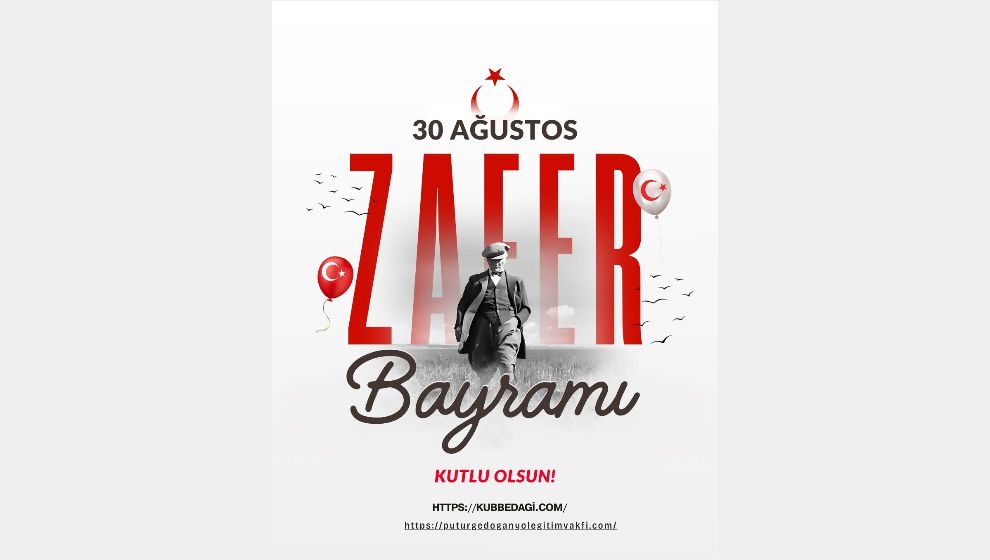 30 AĞUSTOS ZAFER BAYRAMI
