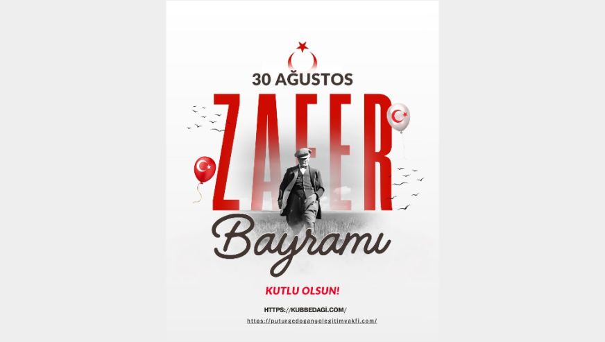 30 AĞUSTOS ZAFER BAYRAMI