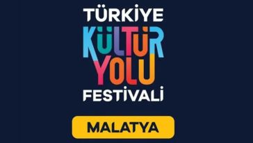 Kültür Yolu Festivali Malatya'da Başlıyor!
