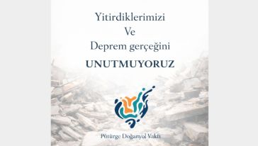 Yitirdiklerimizi ve Deprem Gerçeğini UNUTMUYORUZ!!!