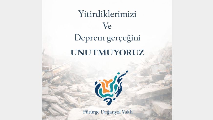 Yitirdiklerimizi ve Deprem Gerçeğini UNUTMUYORUZ!!!